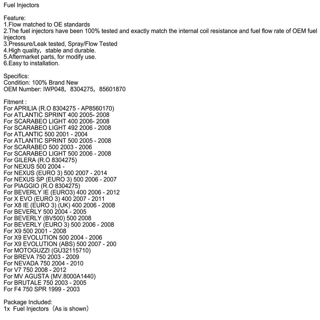 Fuel Injector For Aprilia Gilera Moto Guzzi MV Agusta IWP048 8304275 85601870