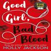 Good Girl Bad Blood Paperback US -M63