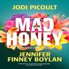 Mad Honey by Jennifer Finney Boylan Paperback Book 9781473692480