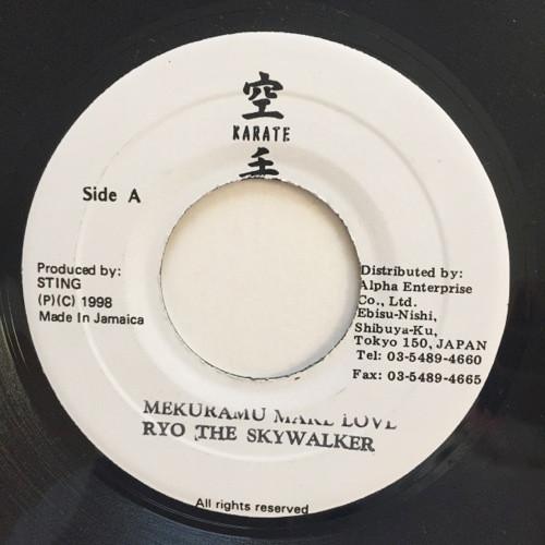 

7inch Record RYO THE SKYWALKER - Mekuramu Make Love NONE Karate 1998 Jamaica Reggae, Ska & Dub Used