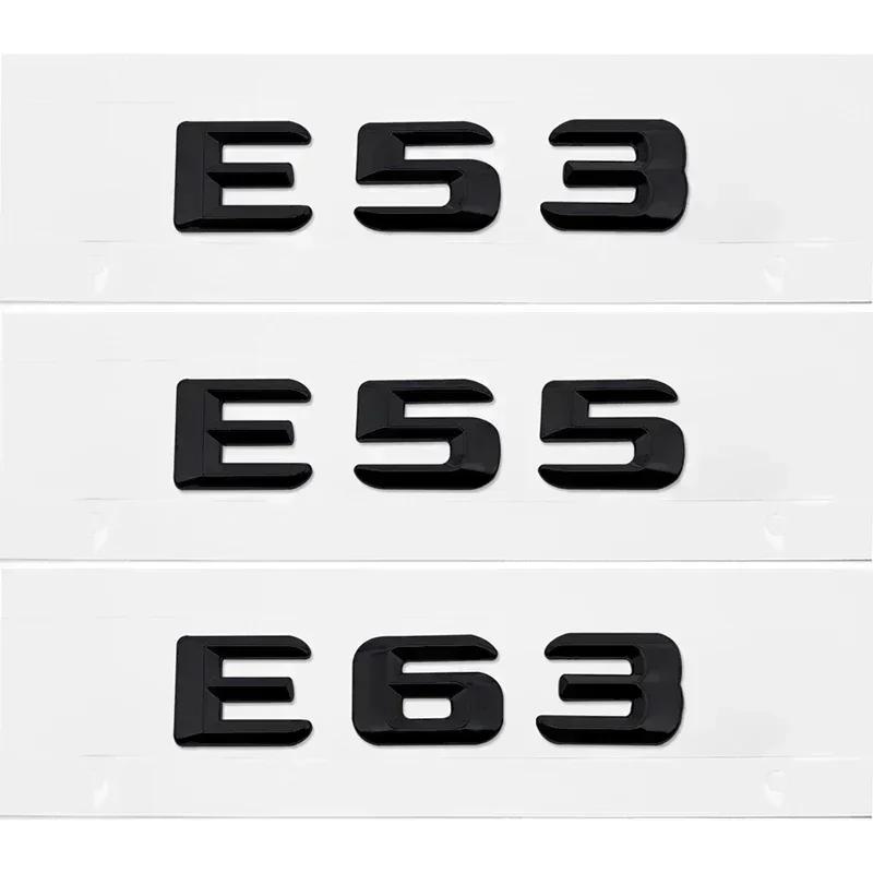 Car Tail Letter Number Emblem Sticker Rear Trunk Badge Decal for Mercedes Benz E Class E53 E55 E63 E200 E220 E230 E240 E250 E260