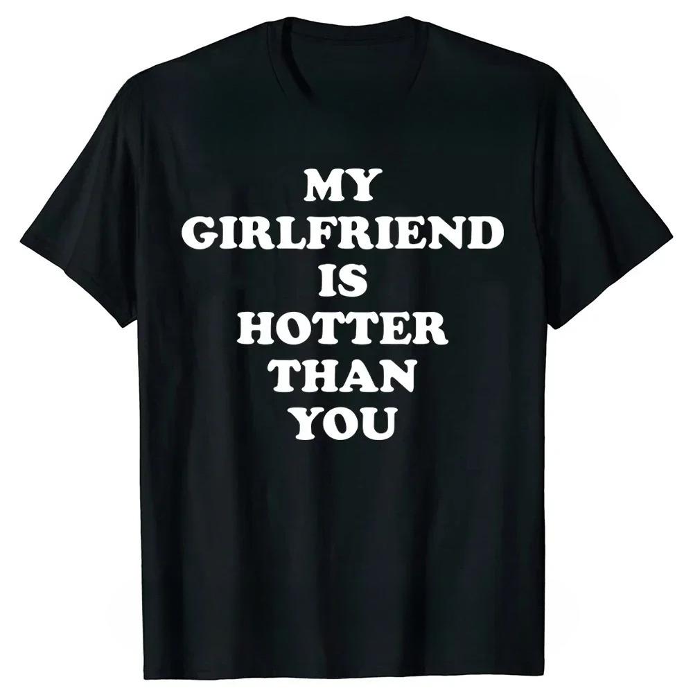 Funny I Love My Hot ExGirlfriend T Shirts Summer Graphic Streetwear Valentines Day Birthday Christmas Ex Girlfriend Tshirt