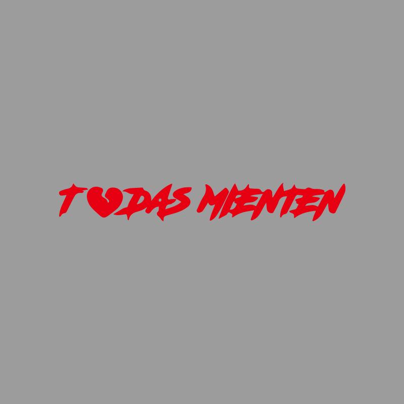 TODAS MIENTEN heartbreak text creative&funny stickers for cartoon fans&lover,high quality for car trucks motorcycles & laptops