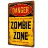 Zombie Zone Horror Metal Sign 8x12 Inch Halloween Bar Home Decor