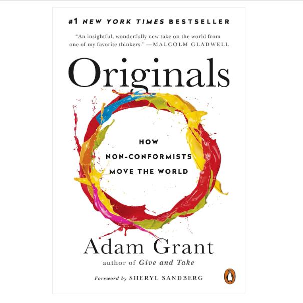 Originals: How Non-Conformists Move the World 1