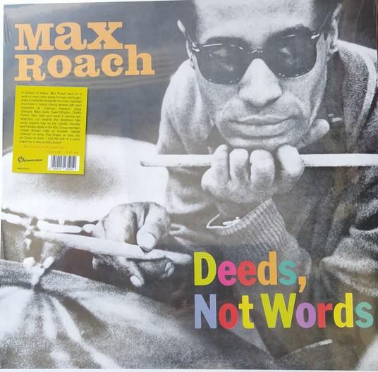 

LP Record MAX ROACH - Deeds, Not Words DMOO034 Destination Moo 2023 Europe Jazz