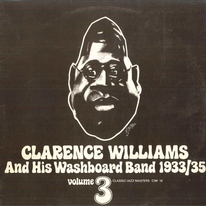 

LP Record CLARENCE WILLIAMS 193335 Volume 3 CJM16 CLASSIC JAZZ MA Sweden Jazz Used