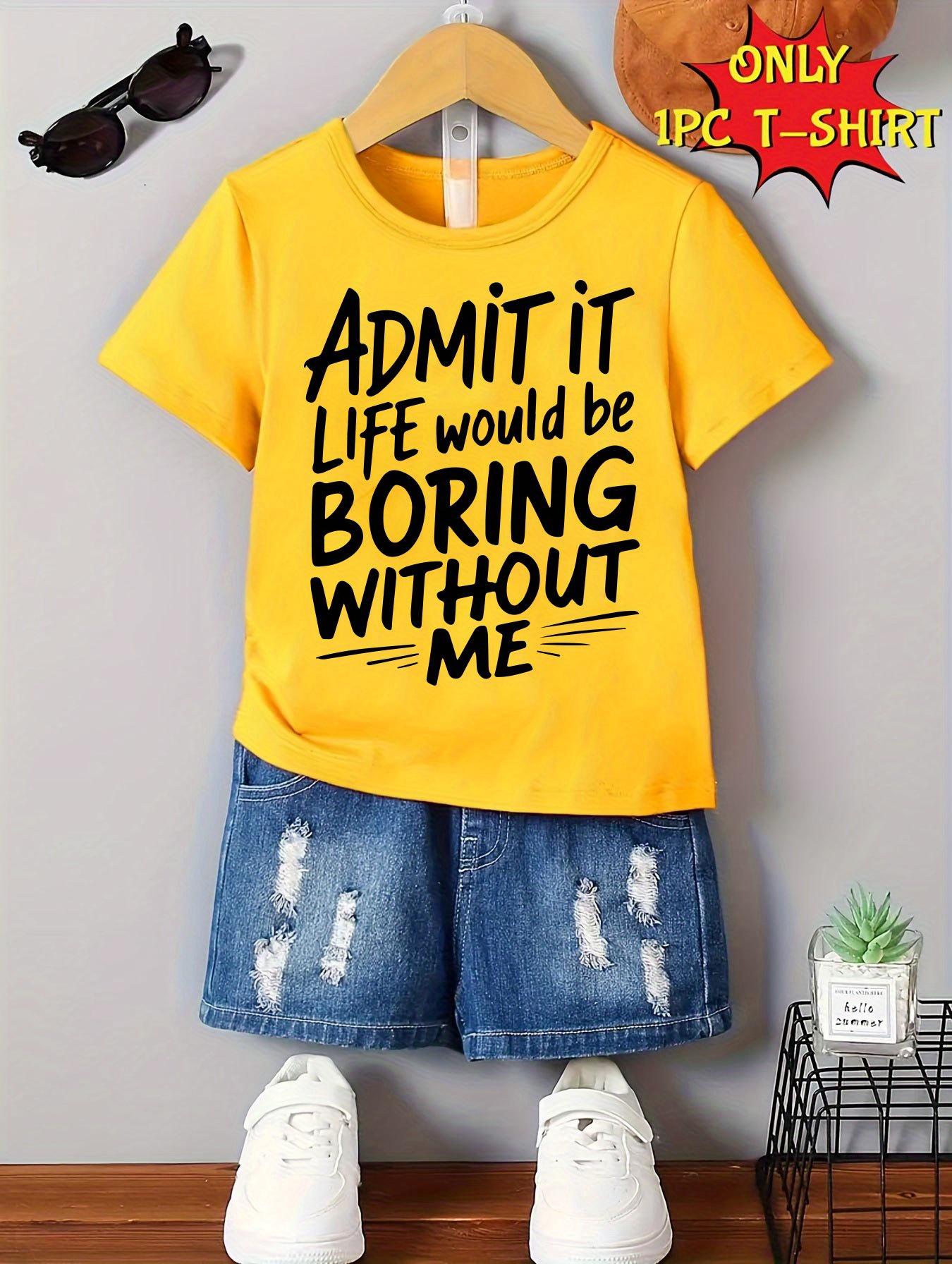 Европейские размеры Лето Новый Мальчики ПРИЗНАЙСЯ ЖИЗНЬ БЫЛА БЫ СКУЧНОЙ БЕЗ МЕНЯ Принт с Буквами и Мотоциклом Футболка 98cm