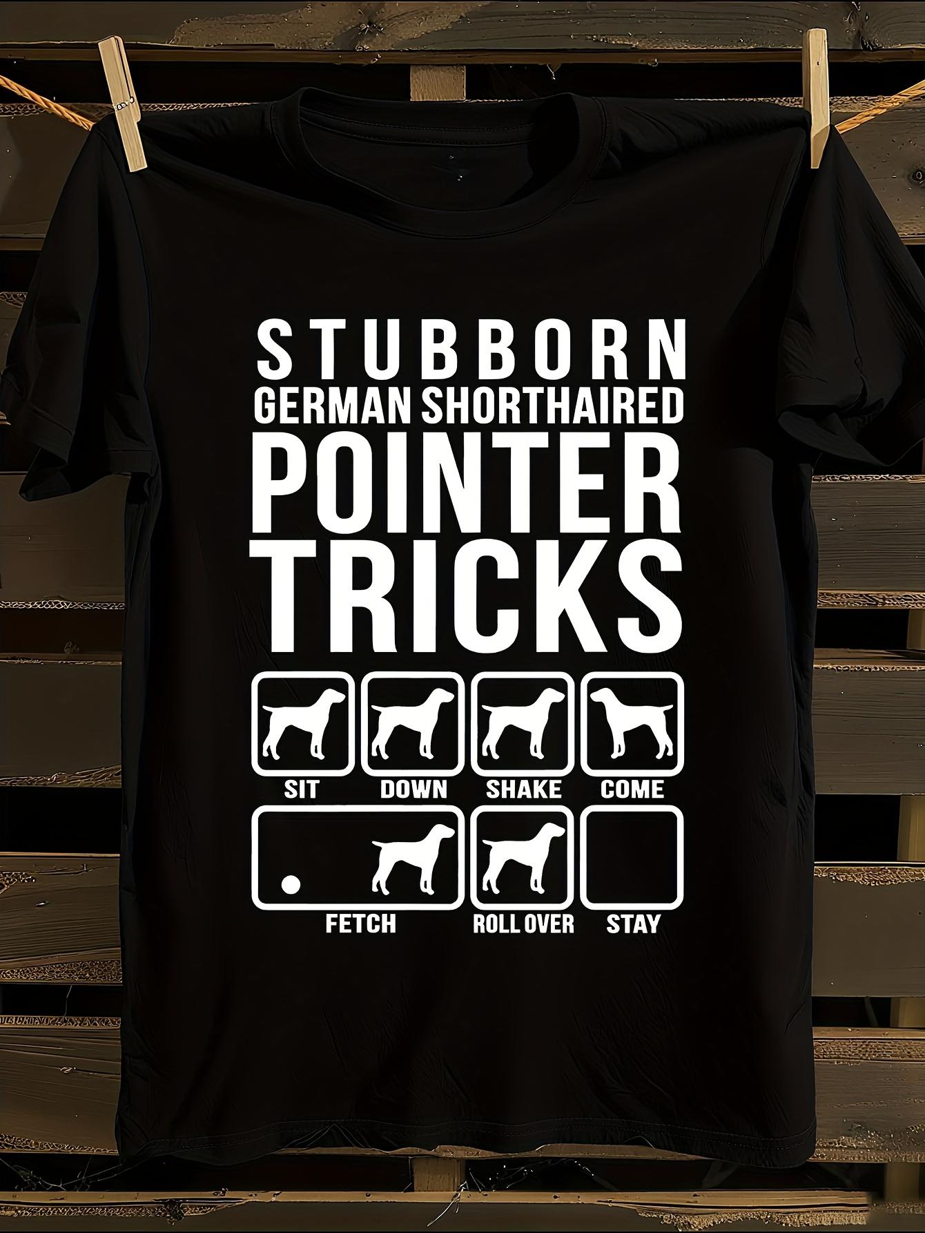 Funny German Shorthaired Pointer Dog Owner Tshirt M