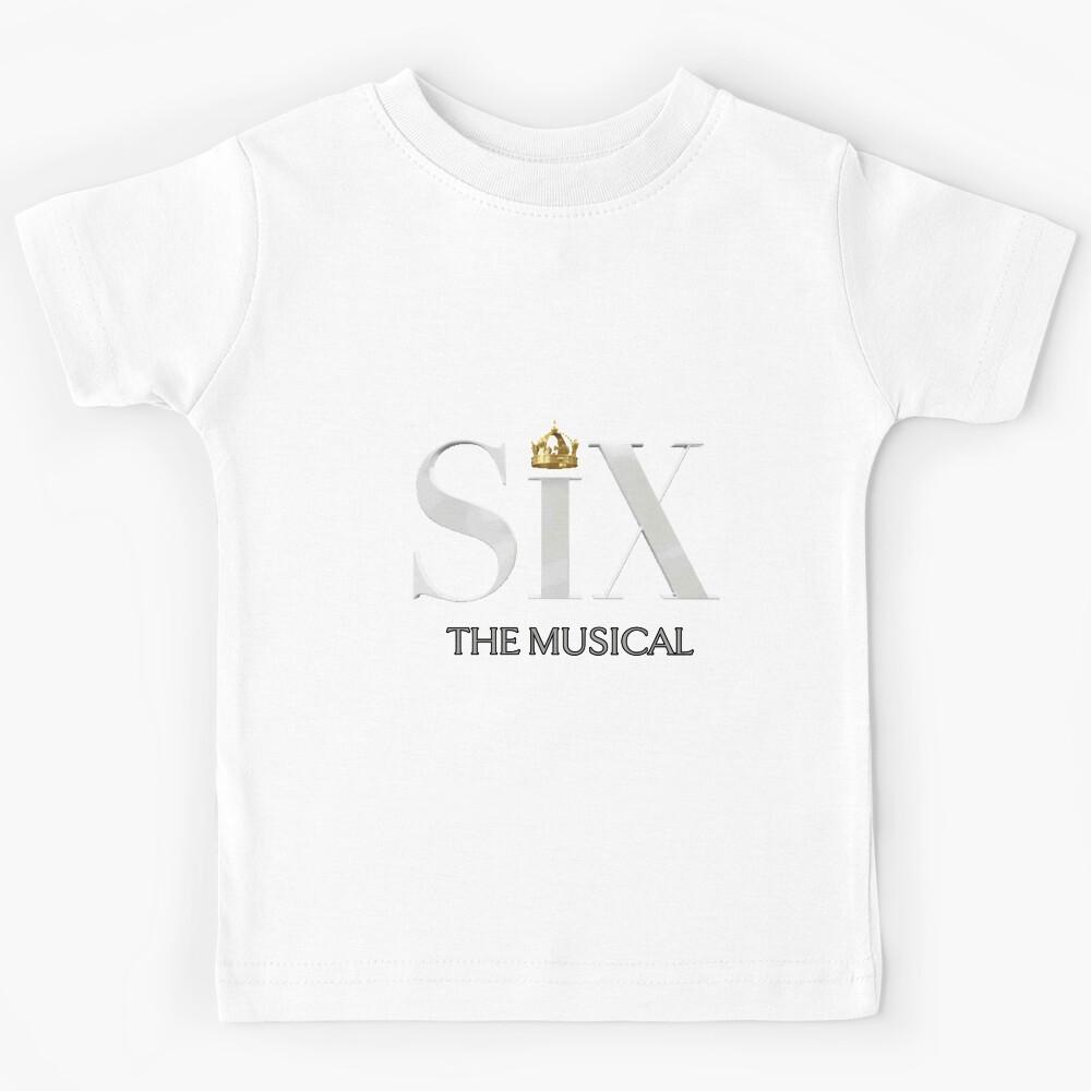 Six The Musical  Kids T-Shirt 120