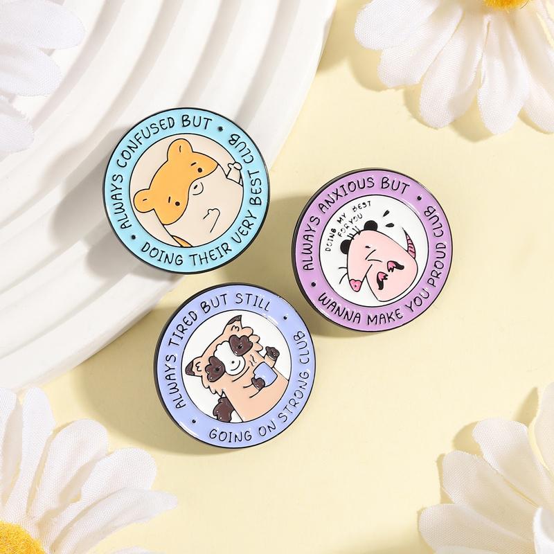 Cute Raccoon Hamster Opossum Quotes Enamel Pins Always Anxious But Wanna Make You Proud Club Brooches Lapel Badge Jewelry Gifts