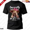 Sarcastic Highland Cow T-shirt, Apparently I Have An Attitude Funny Tee Gift