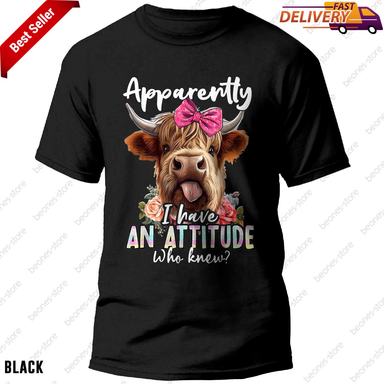 Sarcastic Highland Cow T-shirt, Apparently I Have An Attitude Funny Tee Gift XL