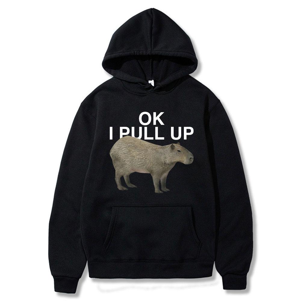 Funny Ok I Pull Up Capybara Potisk Mikina Unisex Dámská Móda Mikiny Streetwear Mikiny JDM Automobile Culture