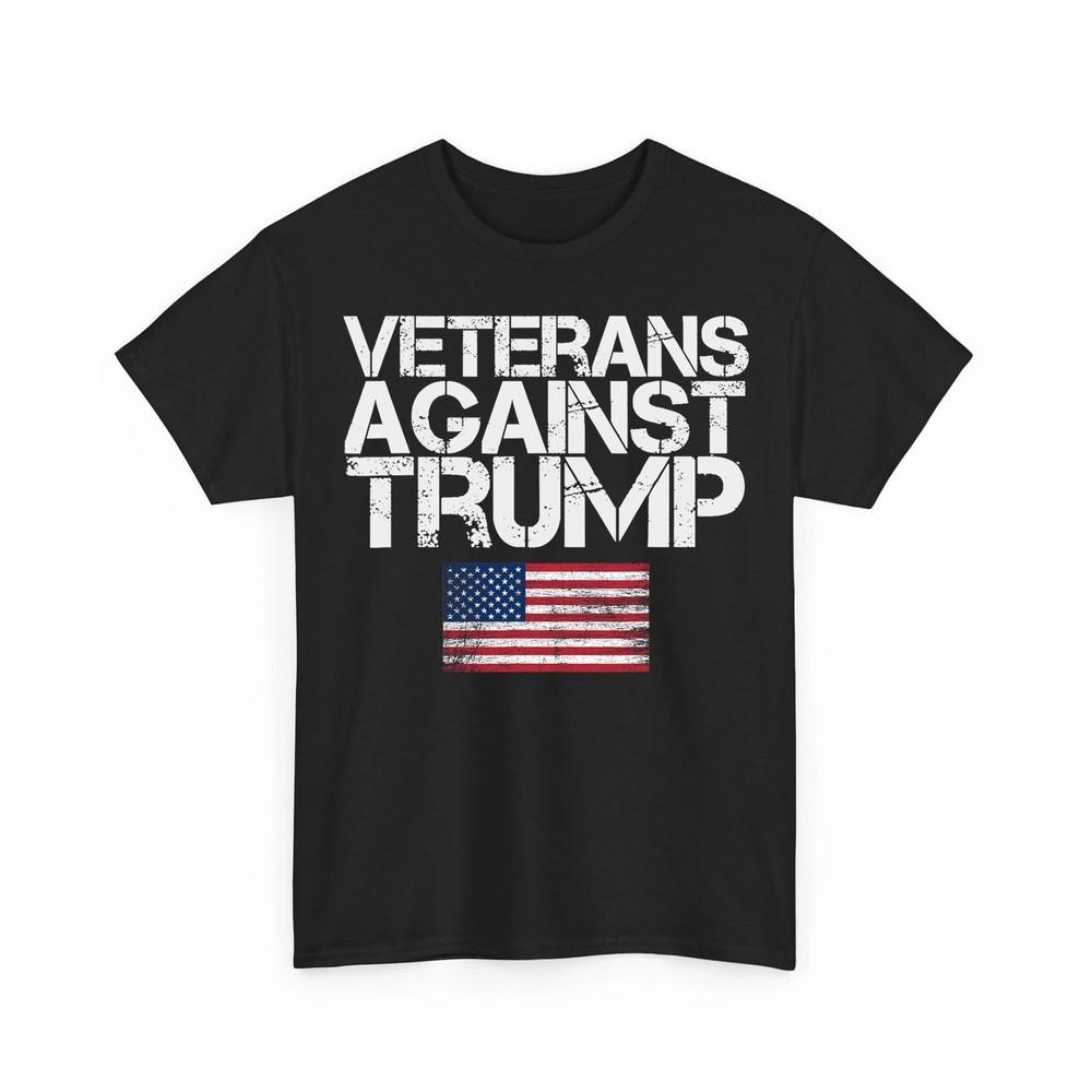 Veterans Against Trump Tee Military Vets Against Trump Unisex TShirt Unisex T-Shirt XXXL