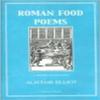 Roman Food Poems by Alistair Elliot Paperback Book 9781903018255