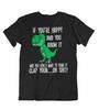Damen T-REX T-Shirt Herren Damen T-Shirts Oberteil Glücklich Du Weißt Es Klatsch Deine.. OH S**t Lustiger Dinosaurier