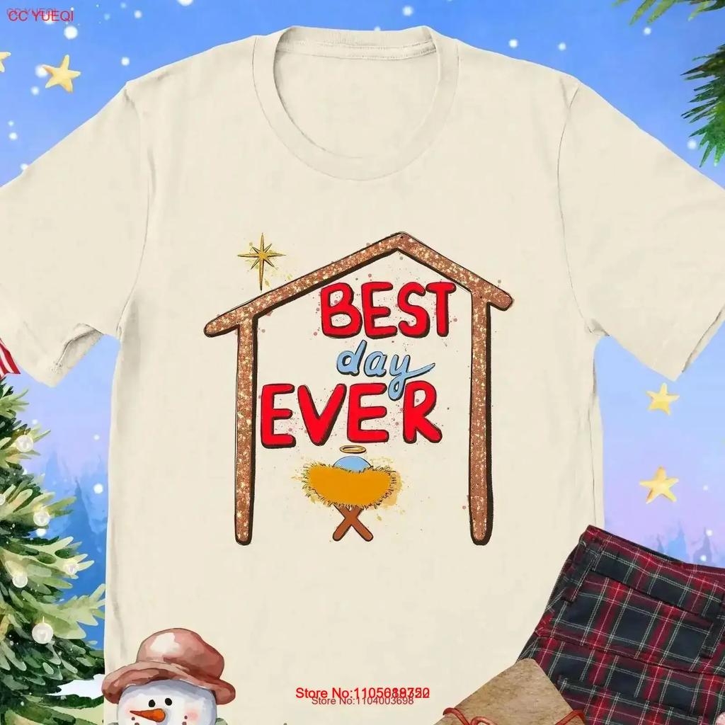 Christmas Best Day Ever T Shirt Christian Baby Jesus Xmas Religious Nativity Vintage Stylish Casual Slightly Soft