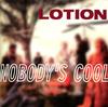 CD LOTION - Nobody's Cool  9246432 spinART Records 1995 US Rock Used