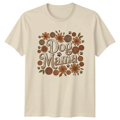 Dog Mama Dogs Pets Unisexs TShirt Unisexs Tee Floral Graphic
