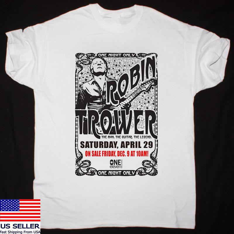 Robin Trower The Man The Guitar The Legend T Shirt Full Size S-5XL Unisex T-Shirt XXXL