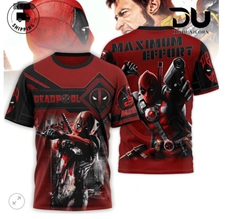Deadpool Maximum Effort shirt 3d hot 2026 shirt 3d over printed shirt 3d M