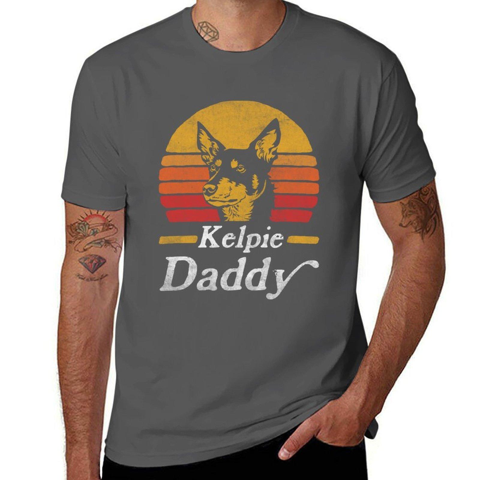 Retro Vintage Australian Kelpie Daddy T-Shirt cotton t shirts man 100% t shirts for man cotton funny T-Shirt 4XL