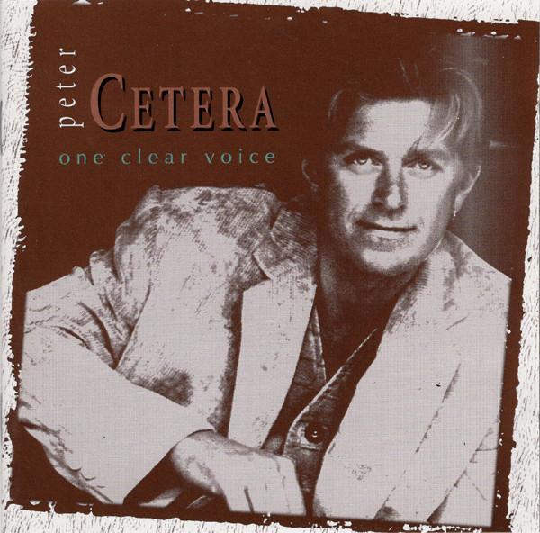 

CD PETER CETERA - One Clear Voice MCD33197 River North Rec 1995 Europe Rock Used