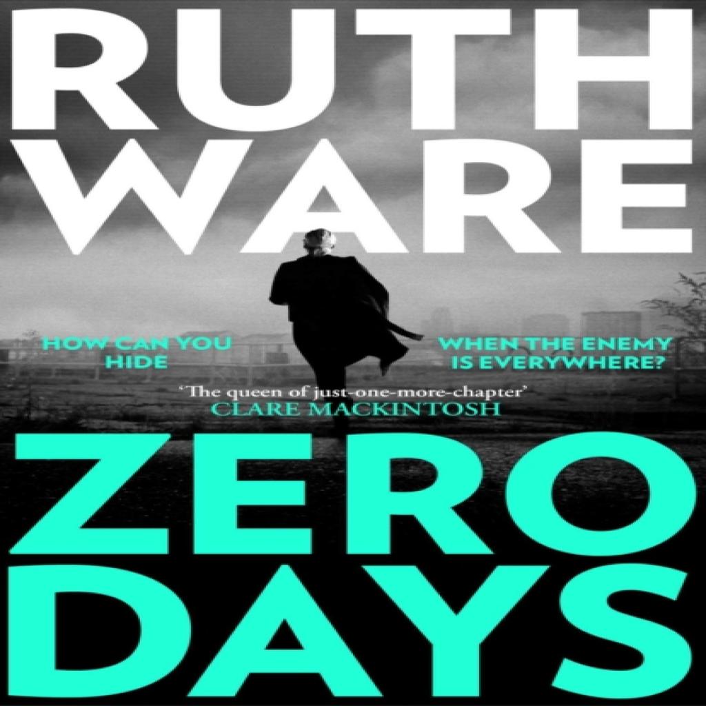 Zero Days by Ruth Ware Hardback Book 9781398508392