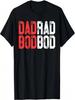 Unisex Dad Bod Rad Bod - Funny Workout Shirt Father's Day Gift