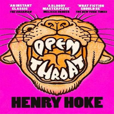 Open Throat by Henry Hoke Paperback Book 9781035007783
