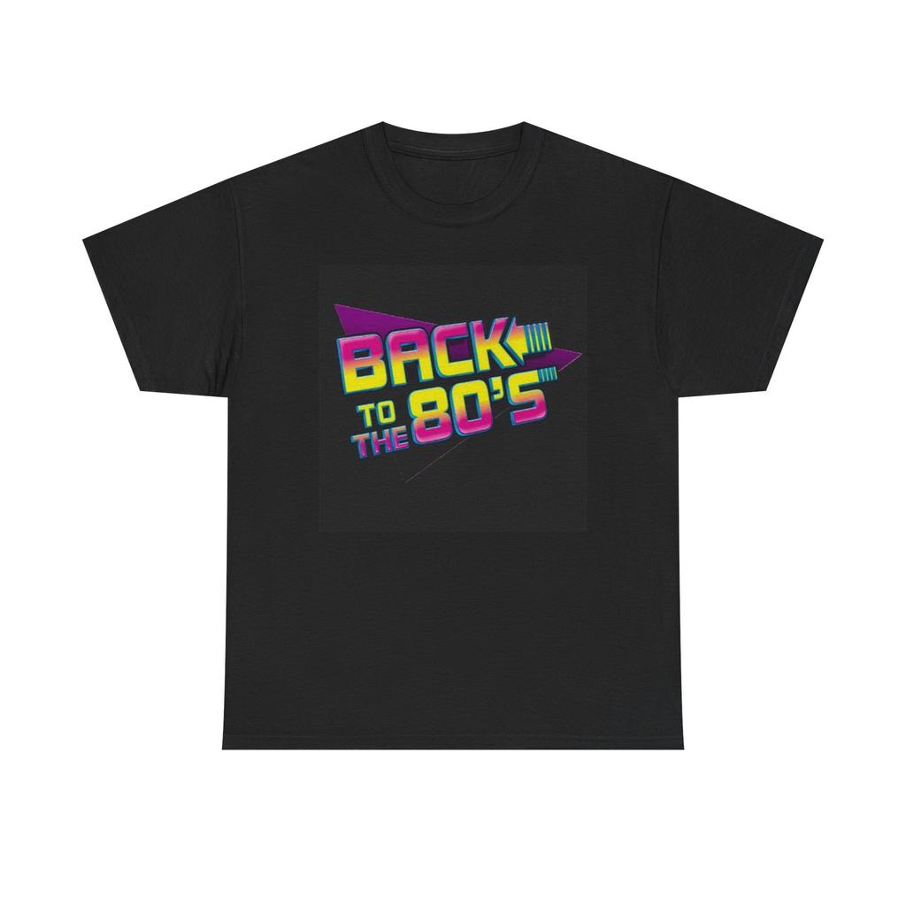 Back To The 80s Graphic T Shirt Cotton Tee Apparel New