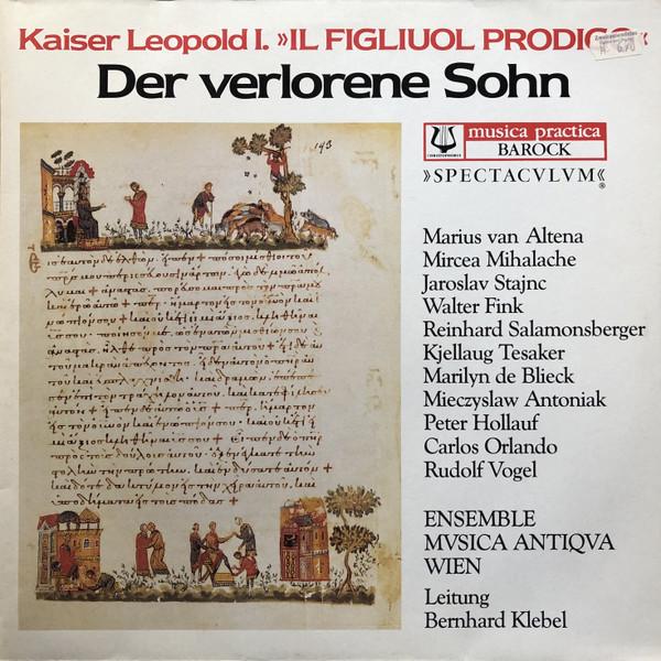 

LP Record KAISER LEOPOLD I ENSEMBLE MUSICA A Der Verlorene Sohn Il Figliuol Pr SCK70369 Christophorus Germany Classical Used