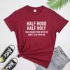 Half Hood Half Holy TShirt Funny Unisex Christian Faith Bible Verse Tee Top Sarcastic Holy Enough To Pray Tshirt Dropshipping