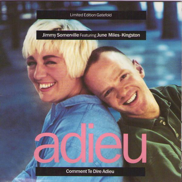 

7inch Record JIMMY SOMERVILLE, JUNE MILES-KINGST - Comment Te Dire Adieu LON241 London Records 1989 UK Dance & Electronica Used