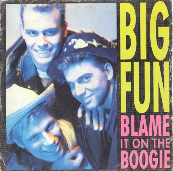

7inch Record BIG FUN - Blame It On The Boogie JIVE217 Jive 1989 UK Dance & Electronica Used
