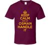 Cedi Osman Keep Calm Let Him Handle It Cleveland Basketball Team Fan Sports T Sh