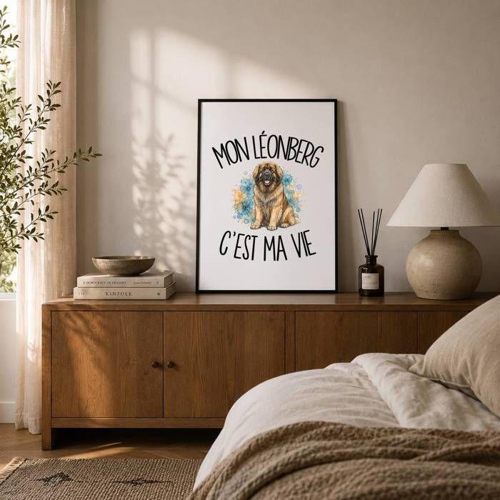 Poster Mon Léonberg c'est ma vie | Affiche Papier Photo 310 g Finition Perlée Format Taille A2 | Décoration Murale Salon Chambre