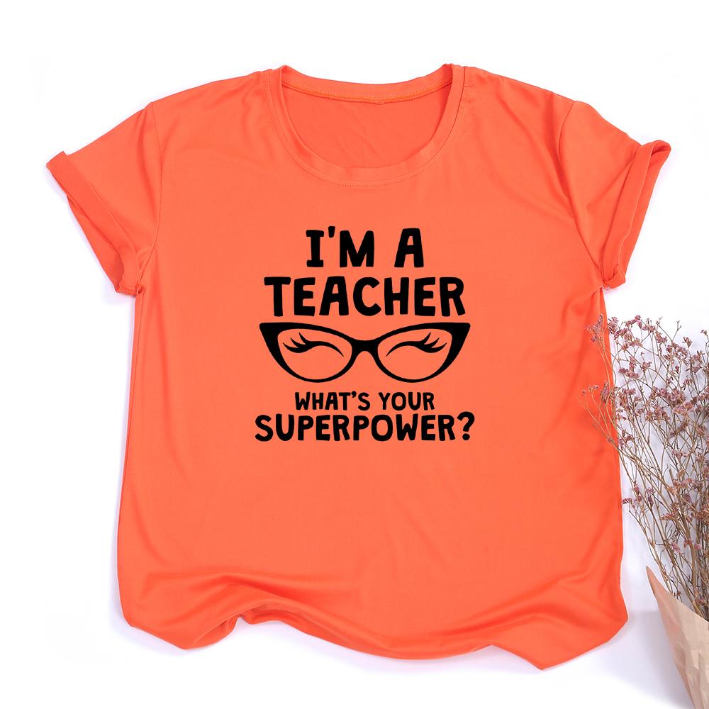 I M A Teacher What S Your Superpower Black Glasses Women Tee Shirt Pink White Clothes