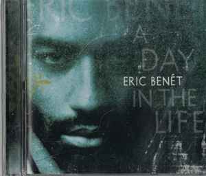 CD ERIC BENÉT - A Day In The Life 9470722 Warner Bros. Re 1999 Japan Rap & Hip-Hop/R&B Used