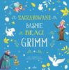 Enchanted Fairy Tales of the Brothers Grimm