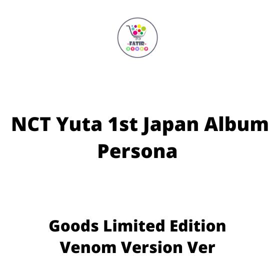 Goods Limited Edition Venom Version Ver NCT YUTA JAPAN 1st Album PERSONA