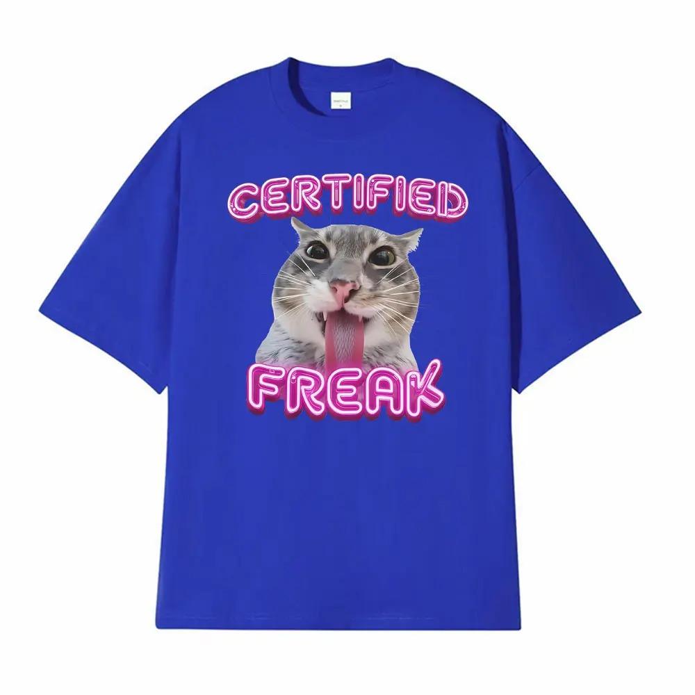 Certified Freak Cat Funny Unisex TShirt Loose Oversized Vintage High Street Fashion Cotton Tops for Men Women Tshirts