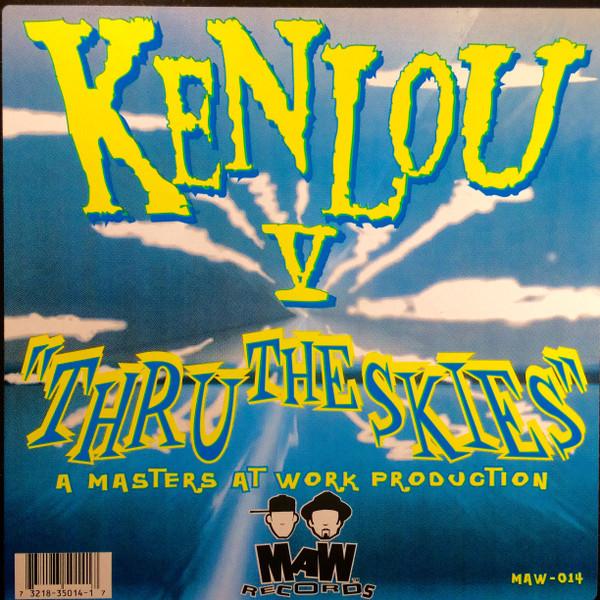 

12inch Record KENLOU - Thru The Skies MAW014 MAW Records 1997 US Dance & Electronica Used