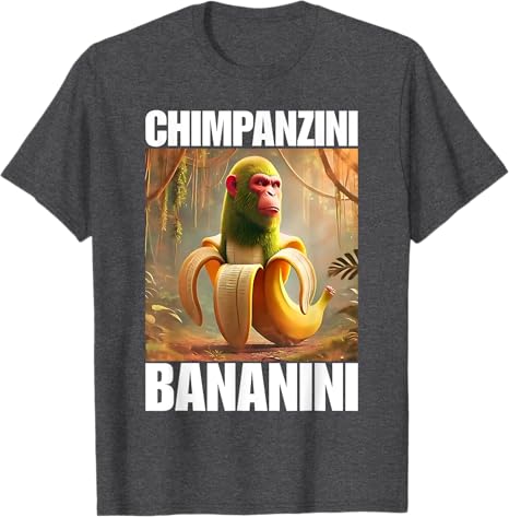 Chimpanzini Bananini Italian Brainrot Meme TShirt Humor Funny Y2k Design Graphic Outfit Novelty Gift Bombardiro Crocodilo Tee