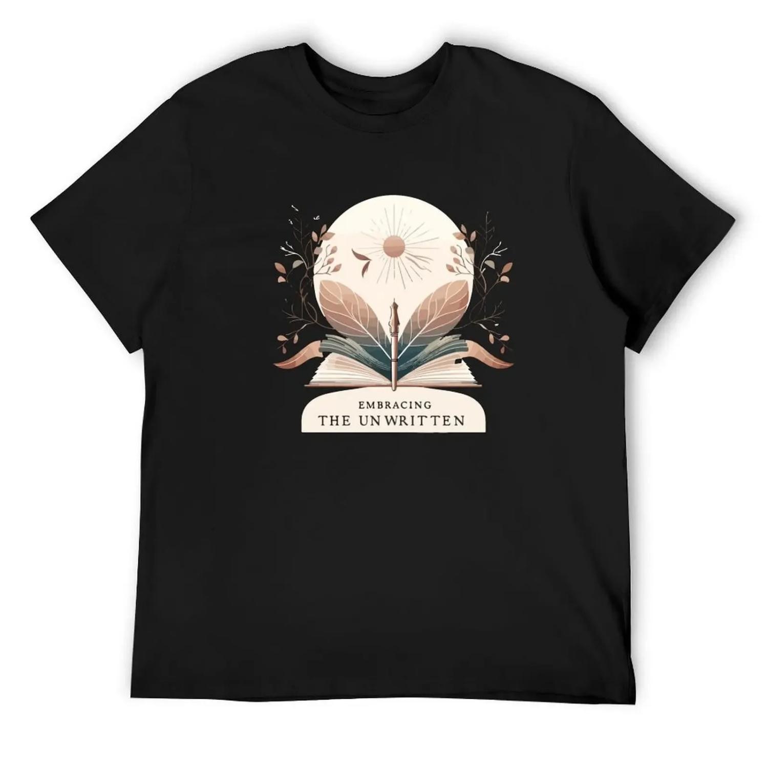 Embracing the Unwritten T-Shirt funny shirt cotton vintage designer shirts cheap stuff Short sleeve tee men S