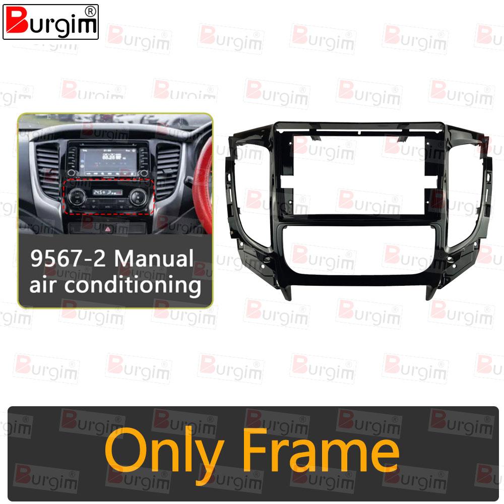 

Car Radio Frame For Mitsubishi Triton L200 2015-2018 AUTO AC 9 inch Stereo Panel Harness Wire Power Cord Cable Canbus Decoder Only frame