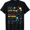 Unless Someone Like You Cares A Whole Awful Lot Tshirt