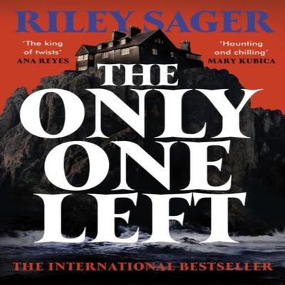 The Only One Left by Riley Sager Paperback Book 9781399712378
