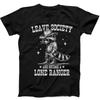 Cowboy Racoon Leave Society Lone Ranger Funny Gift Black T Shirt 257